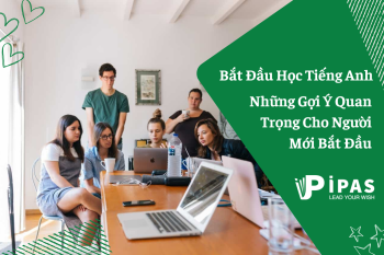 Bắt Đầu Học Tiếng Anh: Những Gợi Ý Quan Trọng Cho Người Mới Bắt Đầu